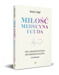 Okładka książki Miłość, Medycyna i Cuda