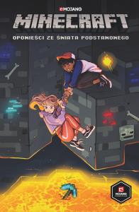 Minecraft Opowieści ze Świata Podstawowego. Autor: Różni Autorzy. Dobreksiazki.pl Okładka książki Minecraft Opowieści ze Świata Podstawowego