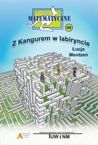 Miniatury matematyczne 88. Autor: Łucja Mentzen. Dobreksiazki.pl Okładka książki Miniatury matematyczne 88