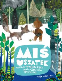 Miś Uszatek (lux). Autor: Janczarski Czesław. Dobreksiazki.pl Okładka książki Miś Uszatek (lux)