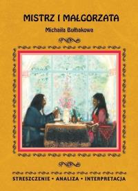 Okładka książki Mistrz i Małgorzata'' M. Bułhakowa. Streszczenie..
