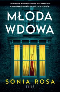 Młoda wdowa. Autor: Sonia Rosa. Dobreksiazki.pl Okładka książki Młoda wdowa