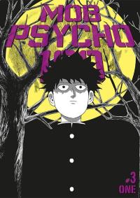 Mob Psycho 100. Tom 3. Autor: One. Dobreksiazki.pl Okładka książki Mob Psycho 100. Tom 3