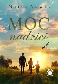 Okładka książki Moc nadziei (większe litery)