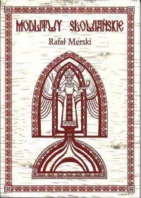 Modlitwy słowiańskie. Autor: Merski Rafał. Dobreksiazki.pl Okładka książki Modlitwy słowiańskie