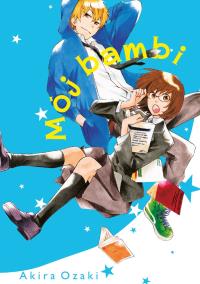 Mój Bambi. Autor: Akira Ozaki. Dobreksiazki.pl Okładka książki Mój Bambi