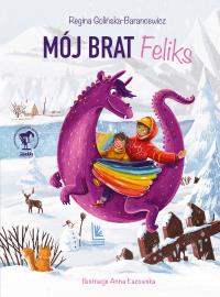 Okładka książki Mój brat Feliks wyd. 2026