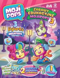 MojiPops Zabawy Edukacyjne cz.3. Autor: Praca zbiorowa. Dobreksiazki.pl Okładka książki MojiPops Zabawy Edukacyjne cz.3