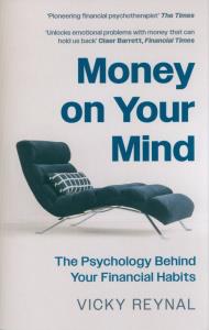 Money on Your Mind. Autor: Reynal Vicky. Dobreksiazki.pl Okładka książki Money on Your Mind