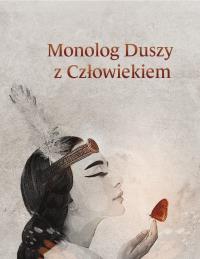 Okładka książki Monolog Duszy z Człowiekiem