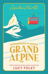 Okładka książki Morderstwo w Hotelu Grand Alpine