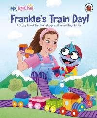 Ms Rachel: Frankie’s Train Day!. Autor: Mr Aron. Dobreksiazki.pl Okładka książki Ms Rachel: Frankie’s Train Day!