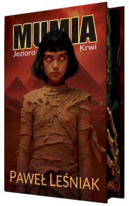Mumia jezioro krwi (ilustrowane brzegi). Autor: Leśniak Paweł. Dobreksiazki.pl Okładka książki Mumia jezioro krwi (ilustrowane brzegi)