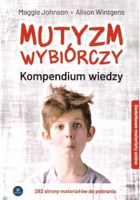 Okładka książki Mutyzm wybiórczy. Kompendium wiedzy + online w.2