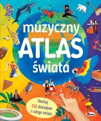 Okładka książki Muzyczny atlas świata