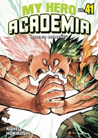 My Hero Academia. Tom 41. Autor: Horikoshi Kohei. Dobreksiazki.pl Okładka książki My Hero Academia. Tom 41