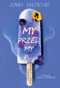 My przed, my po. Autor: Valentine Jenny. Dobreksiazki.pl Okładka książki My przed, my po
