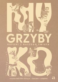 Okładka książki Myko. Grzyby. Raport z naszego świata
