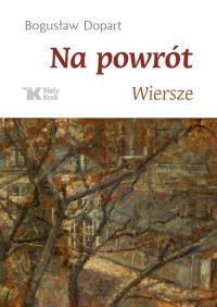 Okładka książki Na powrót wiersze