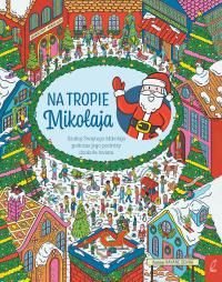 Okładka książki Na tropie Mikołaja. Wyszukiwanka