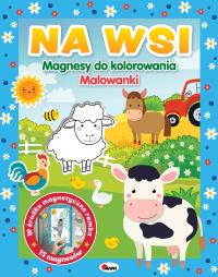 Na wsi. Magnesy do kolorowania. Autor: Korolkiewicz Elżbieta. Dobreksiazki.pl Okładka książki Na wsi. Magnesy do kolorowania