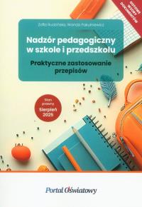 Nadzór pedagogiczny w szkole i przedszkolu. Autor: Zofia Rudzińska, Pakulniewicz Wanda. Dobreksiazki.pl Okładka książki Nadzór pedagogiczny w szkole i przedszkolu