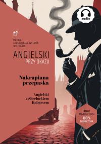 Okładka książki Nakrapiana Przepaska. Angielski z Sherlockiem Holmesem