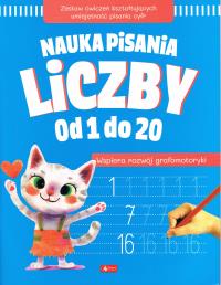Nauka pisania. Liczby od 1 do 20. Autor: Praca zbiorowa. Dobreksiazki.pl Okładka książki Nauka pisania. Liczby od 1 do 20