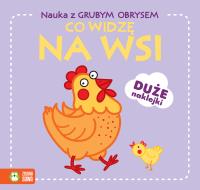 Okładka książki Nauka z grubym obrysem. Co widzę na wsi - uszkodzone