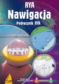 Nawigacja. Podręcznik RYA. Autor: Bartlett Melanie. Dobreksiazki.pl Okładka książki Nawigacja. Podręcznik RYA