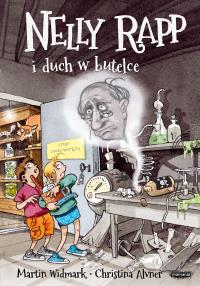 Nelly Rapp i duch w butelce. Autor: Martin Widmark. Dobreksiazki.pl Okładka książki Nelly Rapp i duch w butelce
