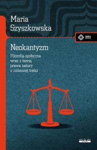 Okładka książki Neokantyzm. Filozofia społeczna wraz z teorią prawa natury o zmiennej treści