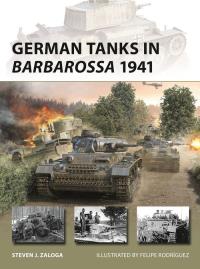 New Vanguard 339 German Tanks in Barbarossa 1941. Autor: Zaloga Steven J.. Dobreksiazki.pl Okładka książki New Vanguard 339 German Tanks in Barbarossa 1941