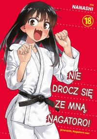 Nie drocz się ze mną, Nagatoro! Tom 18. Autor: Nanashi. Dobreksiazki.pl Okładka książki Nie drocz się ze mną, Nagatoro! Tom 18