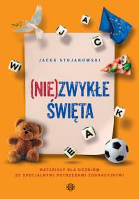 (Nie)zwykłe święta. Autor: Jacek Stojanowski. Dobreksiazki.pl Okładka książki (Nie)zwykłe święta