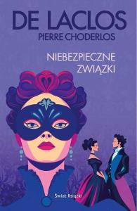 Niebezpieczne związki (edycja kolekcjonerska). Autor: Choderlos de Laclos Pierre. Dobreksiazki.pl Okładka książki Niebezpieczne związki (edycja kolekcjonerska)