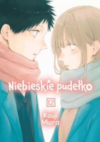 Niebieskie pudełko. Tom 12. Autor: Kouji Miura. Dobreksiazki.pl Okładka książki Niebieskie pudełko. Tom 12