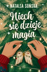 Okładka książki Niech się dzieje magia
