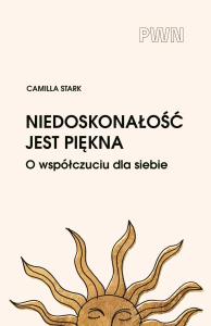 Okładka książki Niedoskonałość jest piękna