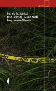 Okładka książki Niektórych trzeba zabić. Rządy terroru na...