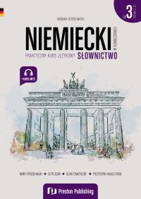 Niemiecki w tłumaczeniach. Słownictwo 3. Poziom C1-C2. Autor: Barbara Sieroslawski. Dobreksiazki.pl Okładka książki Niemiecki w tłumaczeniach. Słownictwo 3. Poziom C1-C2