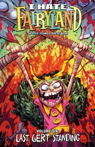 Nienawidzę Baśniowa, tom 6. Autor: Young Skottie. Dobreksiazki.pl Okładka książki Nienawidzę Baśniowa, tom 6