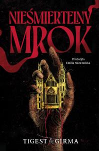 Nieśmiertelny mrok. Autor: Tigest Girma. Dobreksiazki.pl Okładka książki Nieśmiertelny mrok