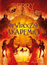 Niewidoczni Akademicy. Autor: Terry Pratchett. Dobreksiazki.pl Okładka książki Niewidoczni Akademicy