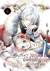 Nina z gwieździstego królestwa. Tom 4. Autor: Rikachi. Dobreksiazki.pl Okładka książki Nina z gwieździstego królestwa. Tom 4