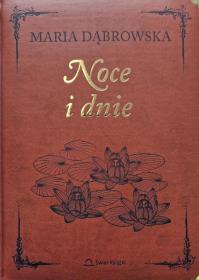 Noce i dnie w. kolekcjonerskie. Autor: Dąbrowska Maria. Dobreksiazki.pl Okładka książki Noce i dnie w. kolekcjonerskie