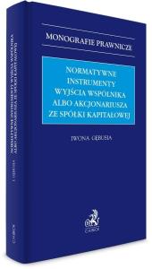 Okładka książki Normatywne instrumenty wyjścia wspólnika albo...