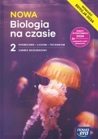 Nowa Biologia na czasie podręcznik 2 liceum i technikum zakres rozszerzony EDYCJA 2025. Autor: Opracowania Zbiorowe. Dobreksiazki.pl Okładka książki Nowa Biologia na czasie podręcznik 2 liceum i technikum zakres rozszerzony EDYCJA 2025