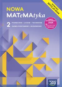 NOWA MATeMAtyka 2 Podręcznik Zakres podstawowy i rozszerzony. Autor: Babiański Wojciech, Chańko Lech, Czarnowska Joanna, Janocha Grzegorz, Dorota Ponczek, Wesołowska Jolanta. Dobreksiazki.pl Okładka książki NOWA MATeMAtyka 2 Podręcznik Zakres podstawowy i rozszerzony