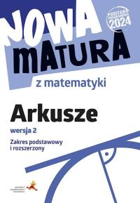 Nowa matura z matematyki Arkusze maturalne ZPiR. Autor: Płońska Anna, Lech Jacek, Jerzy Radziewicz. Dobreksiazki.pl Okładka książki Nowa matura z matematyki Arkusze maturalne ZPiR